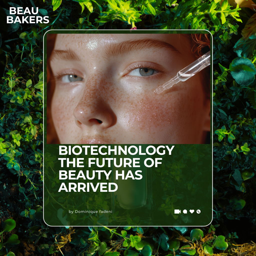 Biotechnology: The Future of Beauty Has Arrived.